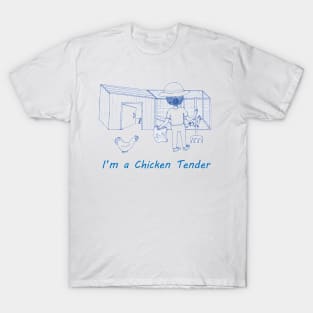 I'm a Chicken Tender - Blue T-Shirt